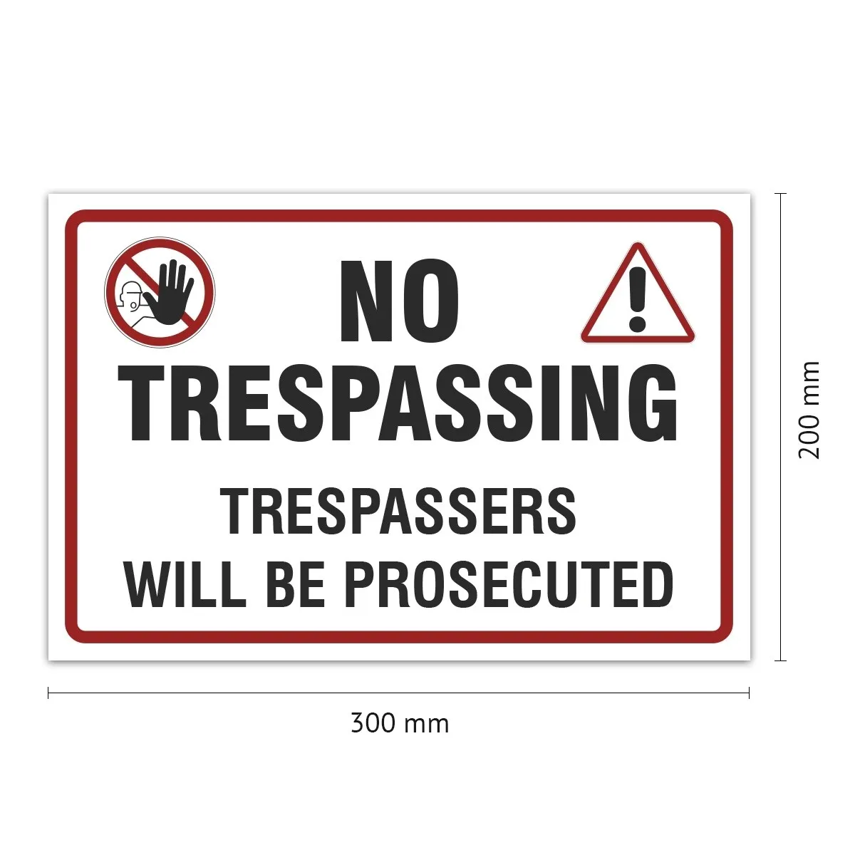 Aluverbund Schild englisch - No Trespassing