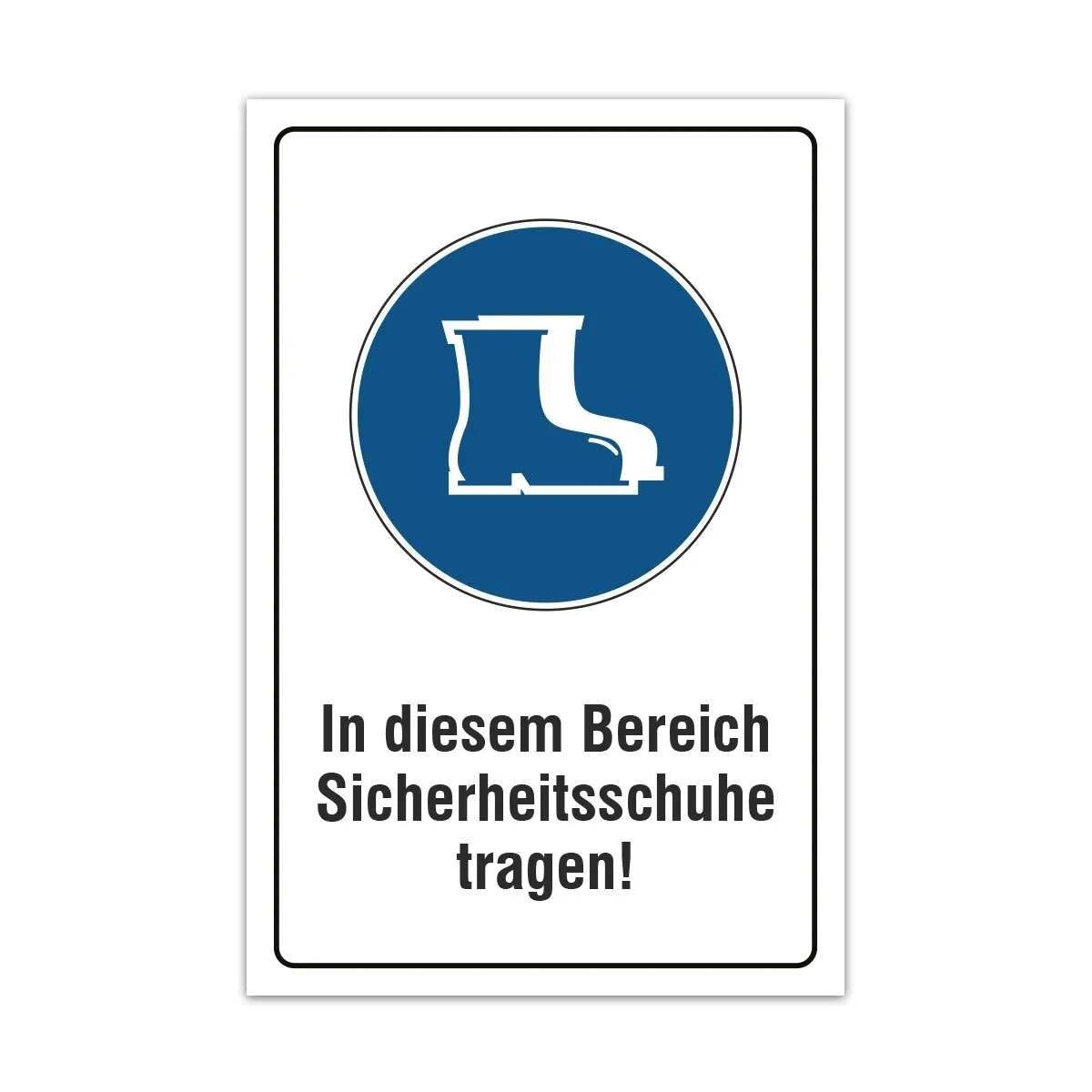 Aluverbund Schild - Sicherheitsschuhe tragen