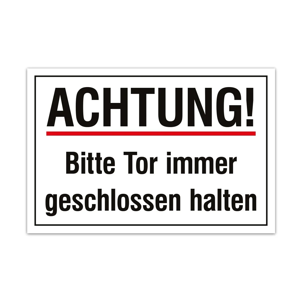 Aluverbund Schild - Tor geschlossen halten