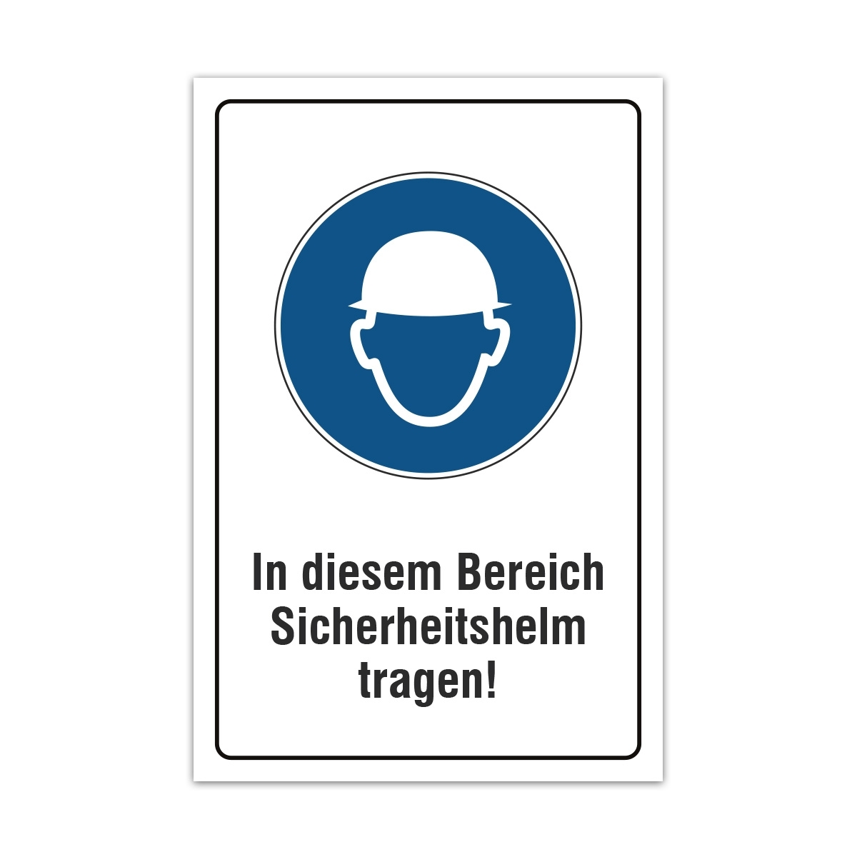 Aluverbund Schild - Sicherheitshelm tragen