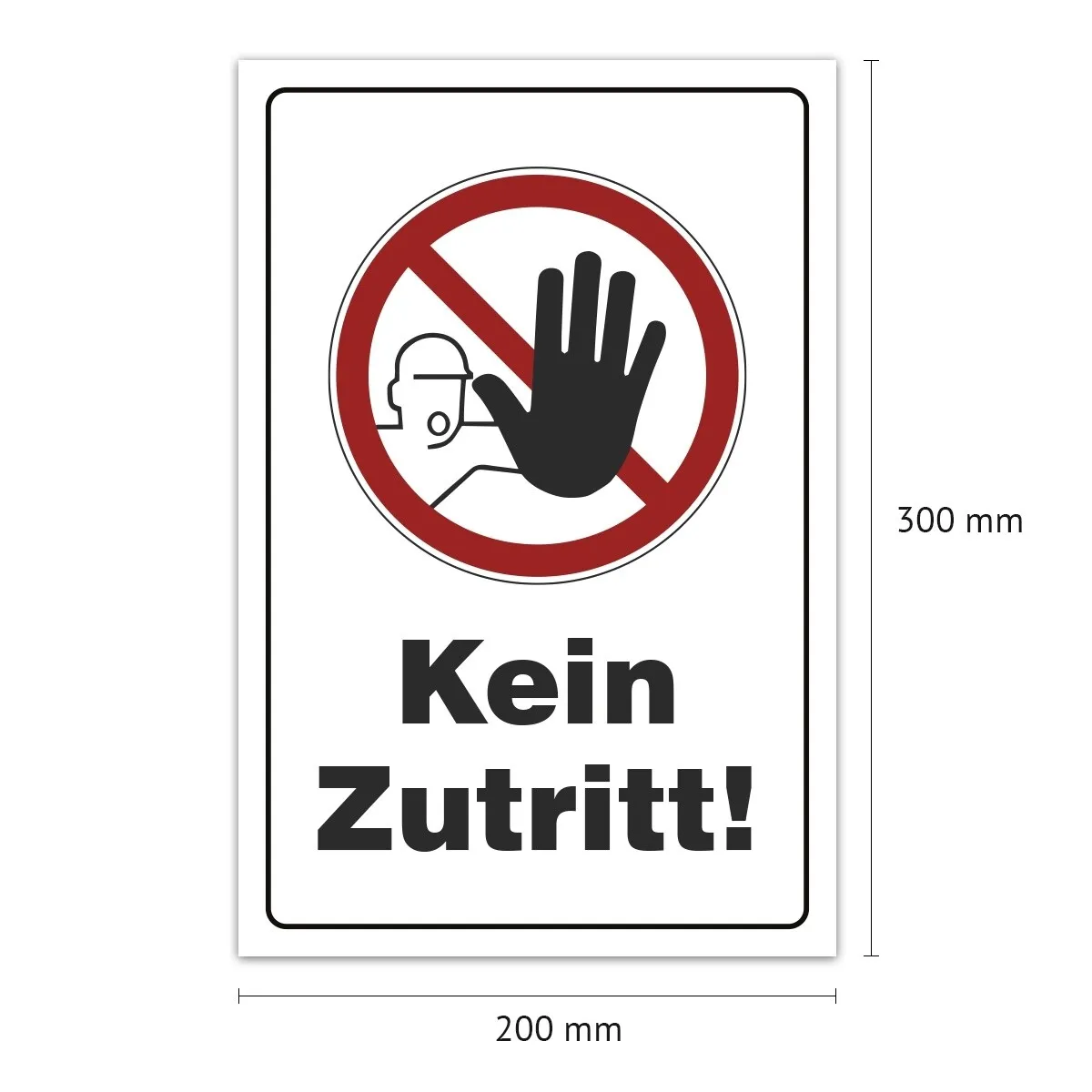 Aluverbund Schild - Kein Zutritt