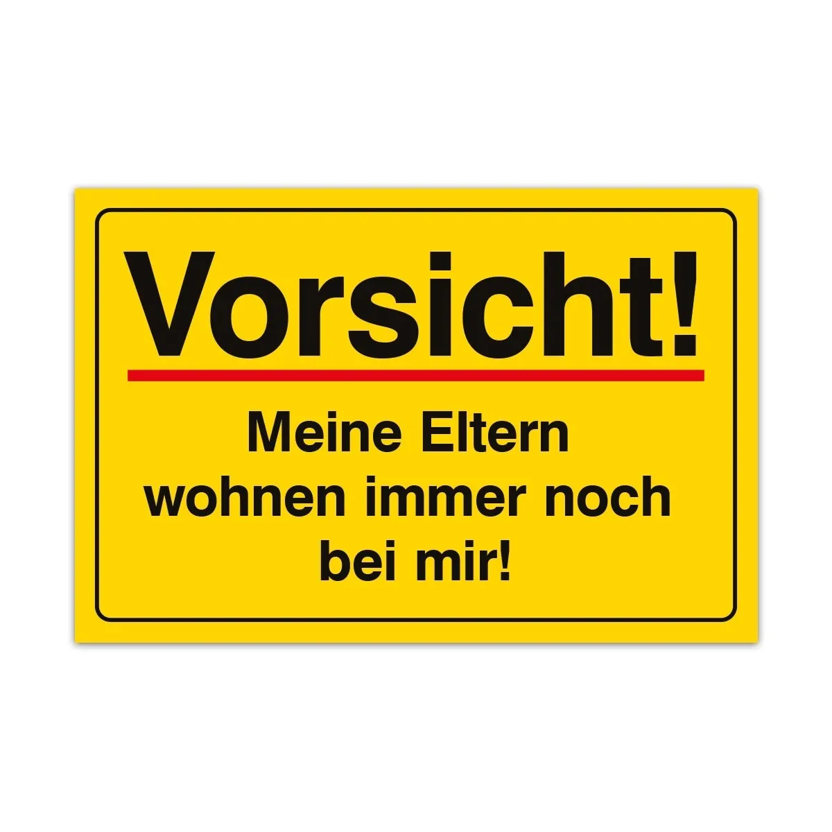 Aluverbund Schild - Vorsicht Eltern