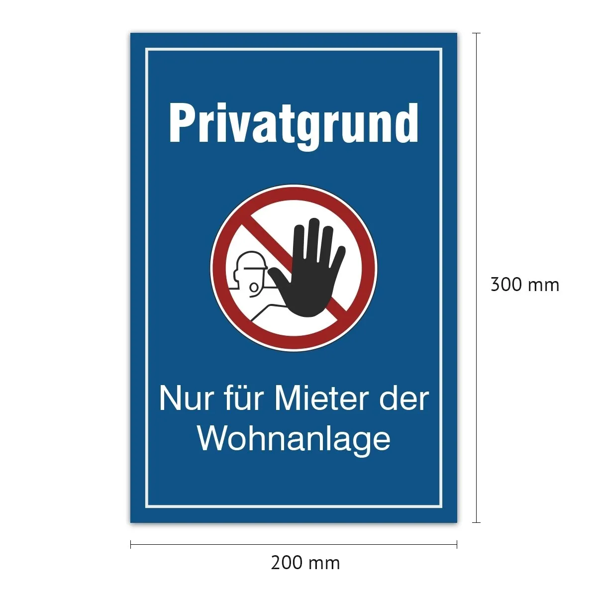 Aluverbund Schild - Privatgrund nur für Mieter der Wohnanlage