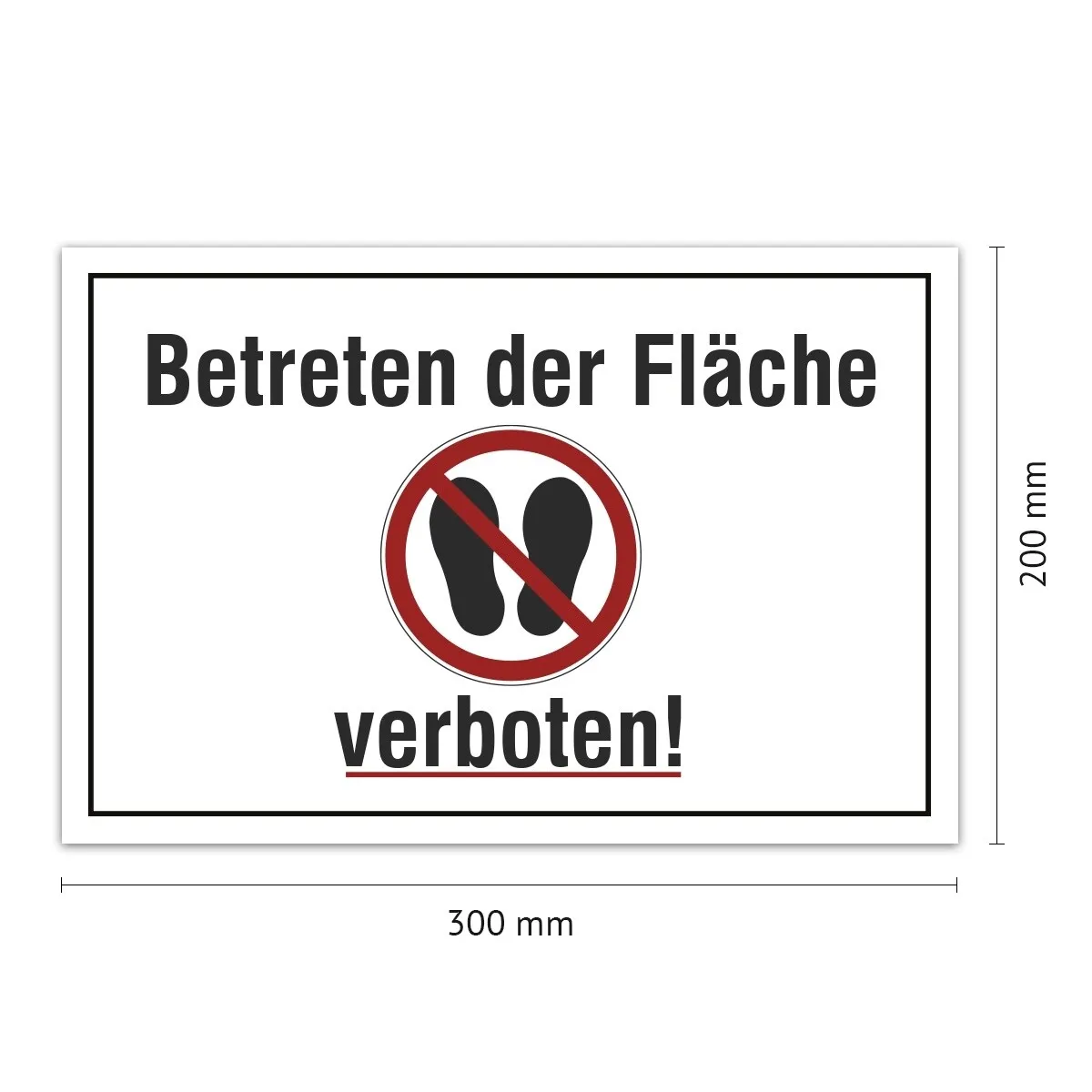 Aluverbund Schild - Betreten der Fläche verboten