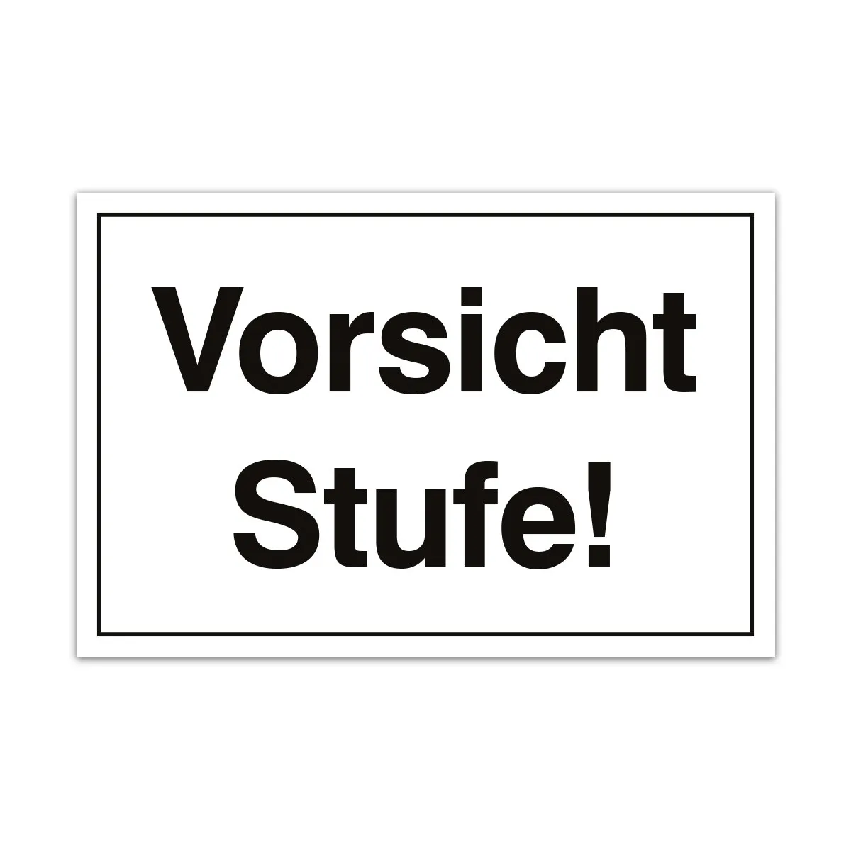 Aluverbund Schild - Vorsicht Stufe