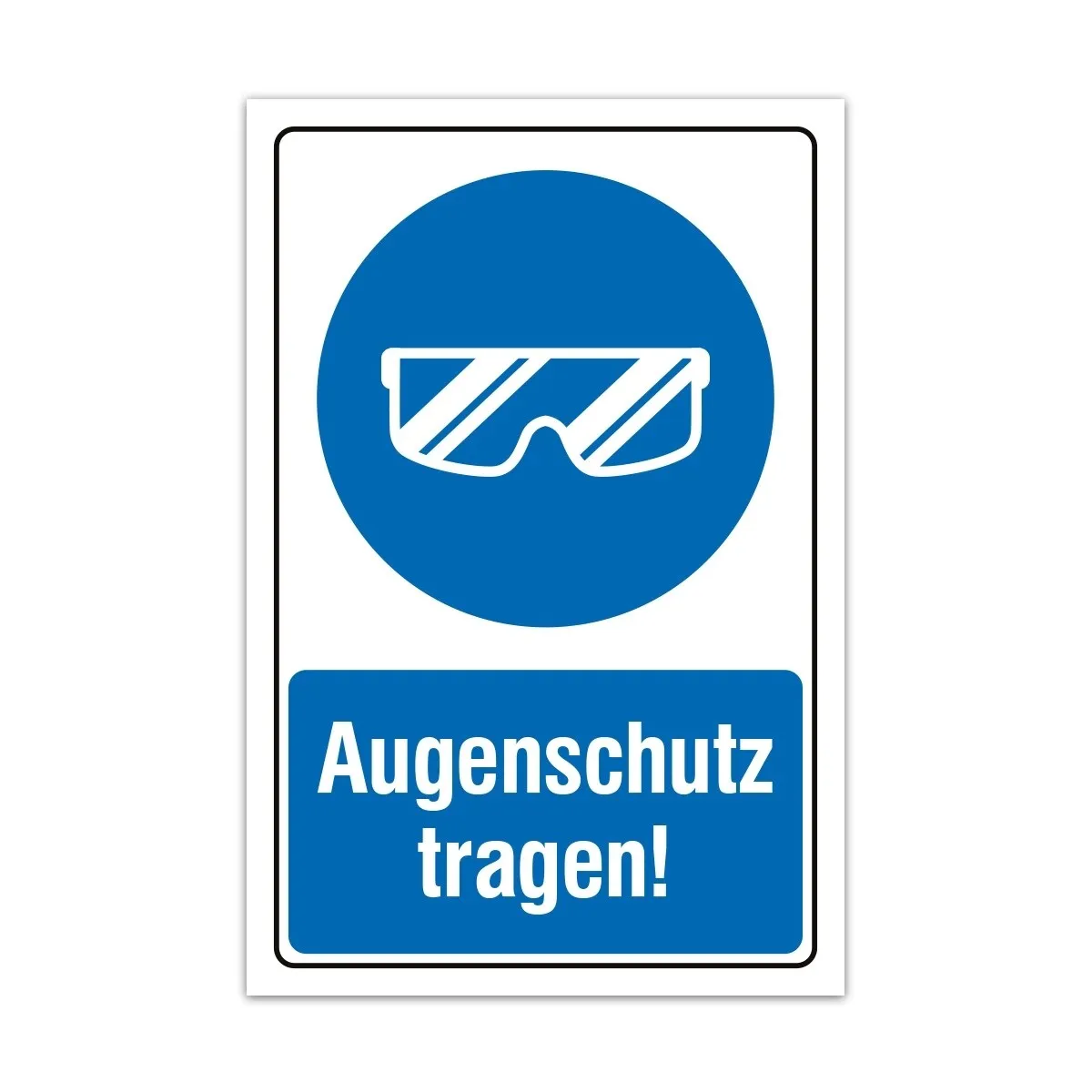 Aluverbund Schild - Augenschutz tragen