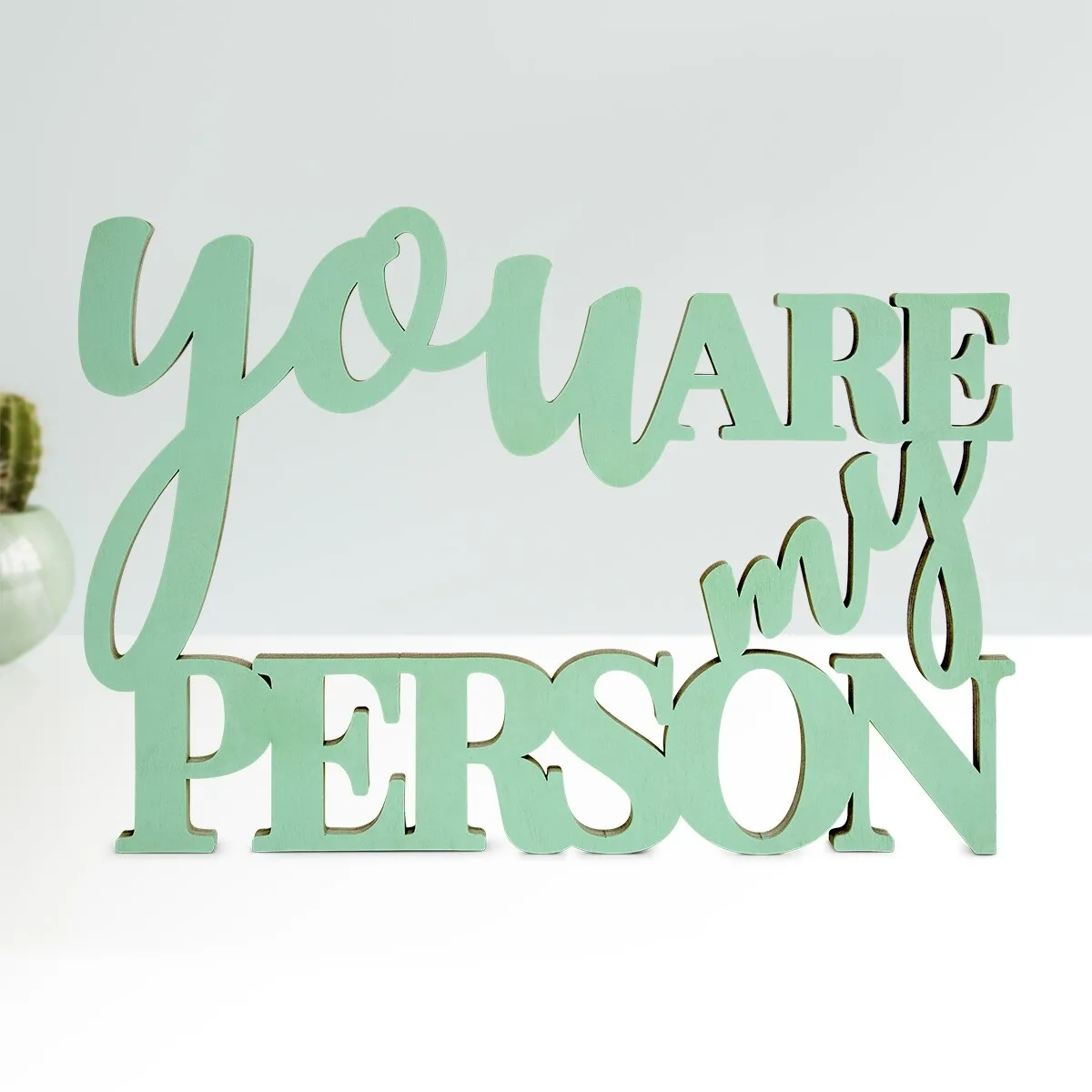 Holz Schriftzug Deko - You are my Person