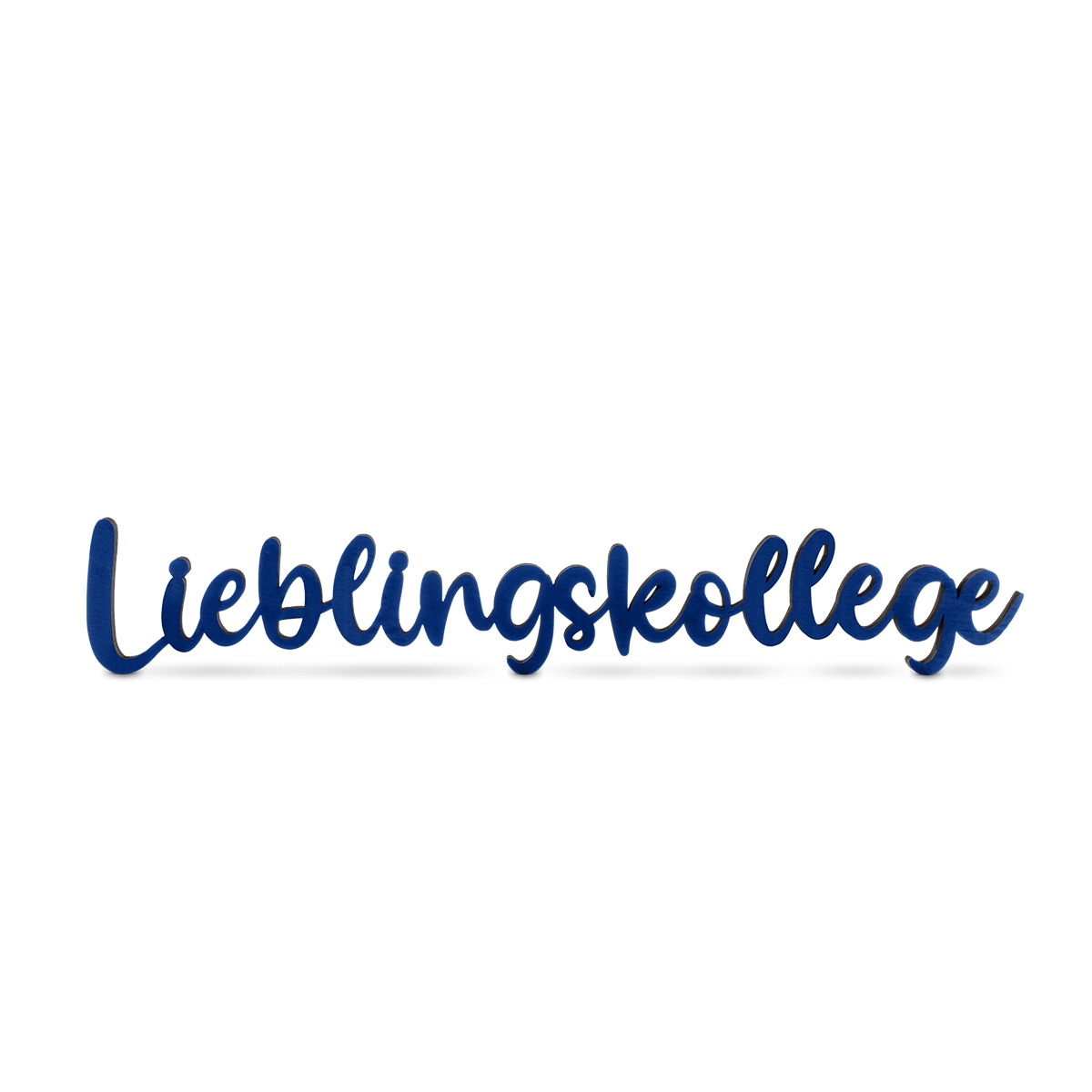 Holz Schriftzug Deko - Lieblingskollege