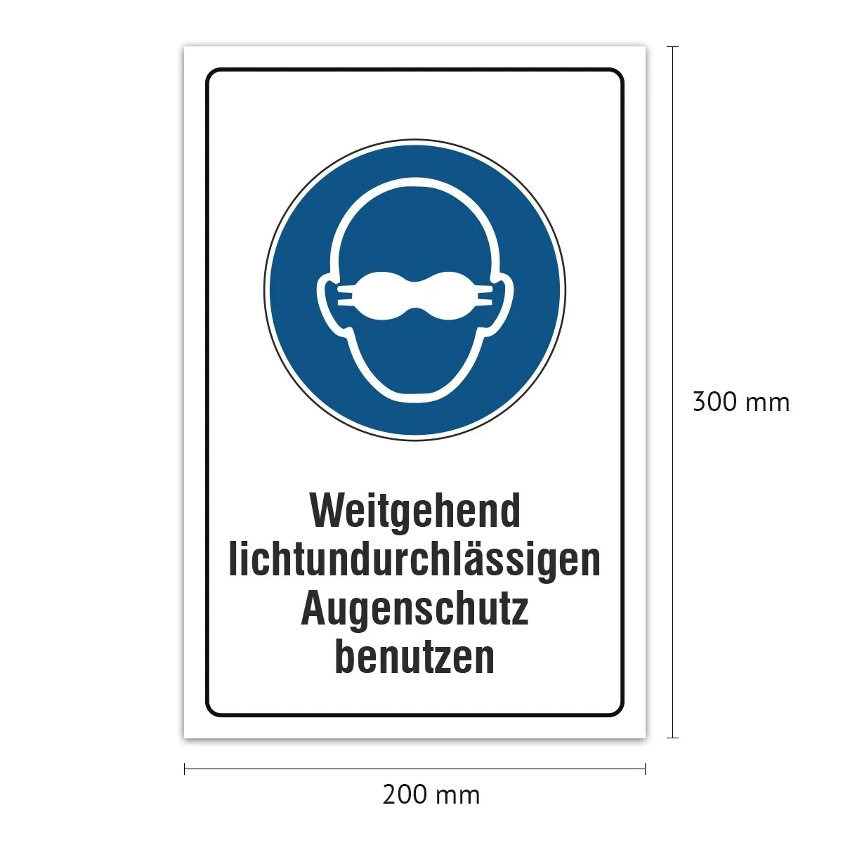 Aluverbund Schild - Lichtundurlässigen Augenschutz tragen