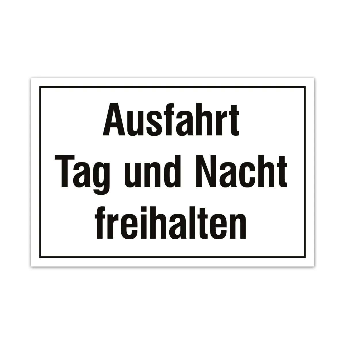 Aluverbund Schild - Ausfahrt freihalten