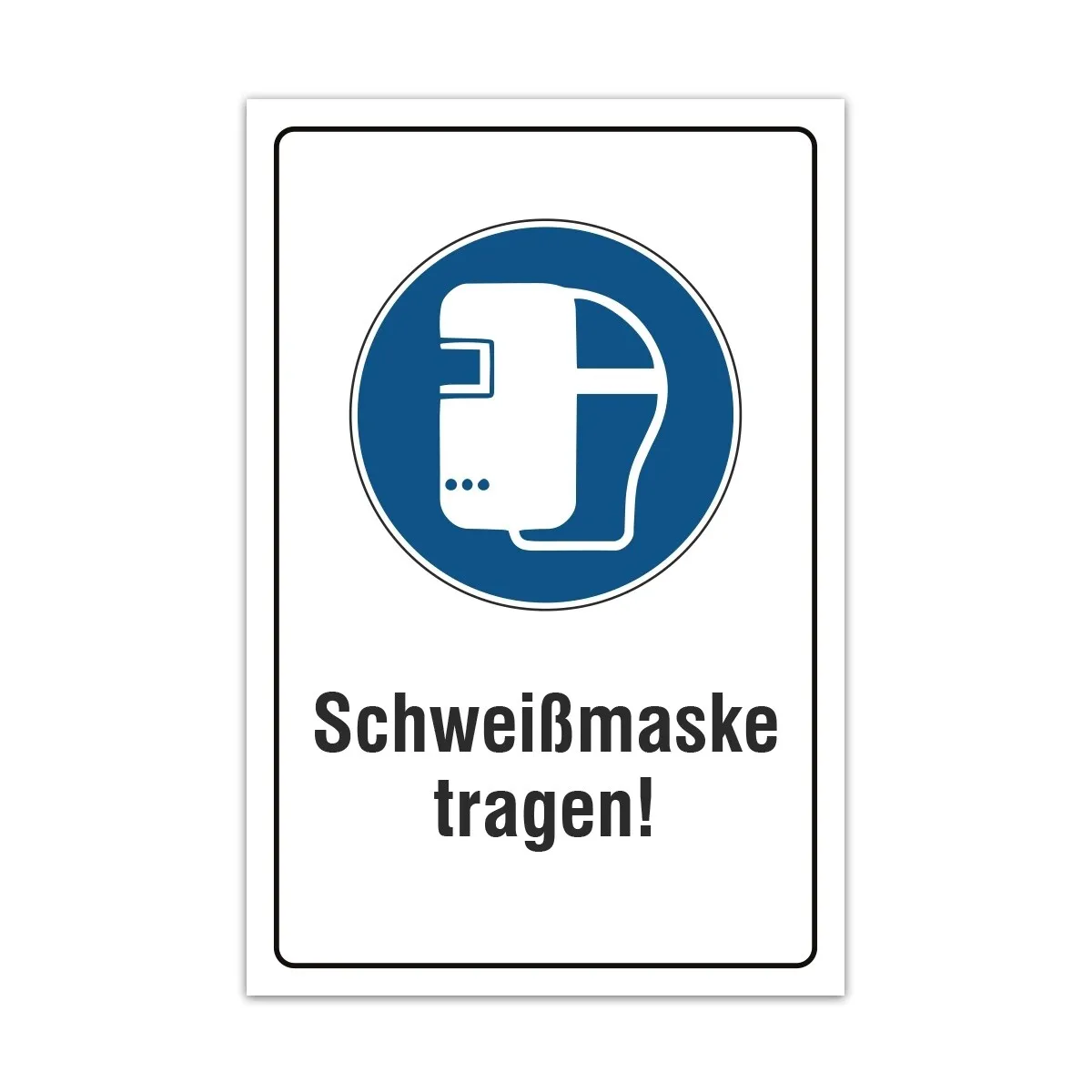 Aluverbund Schild - Schweißmaske tragen