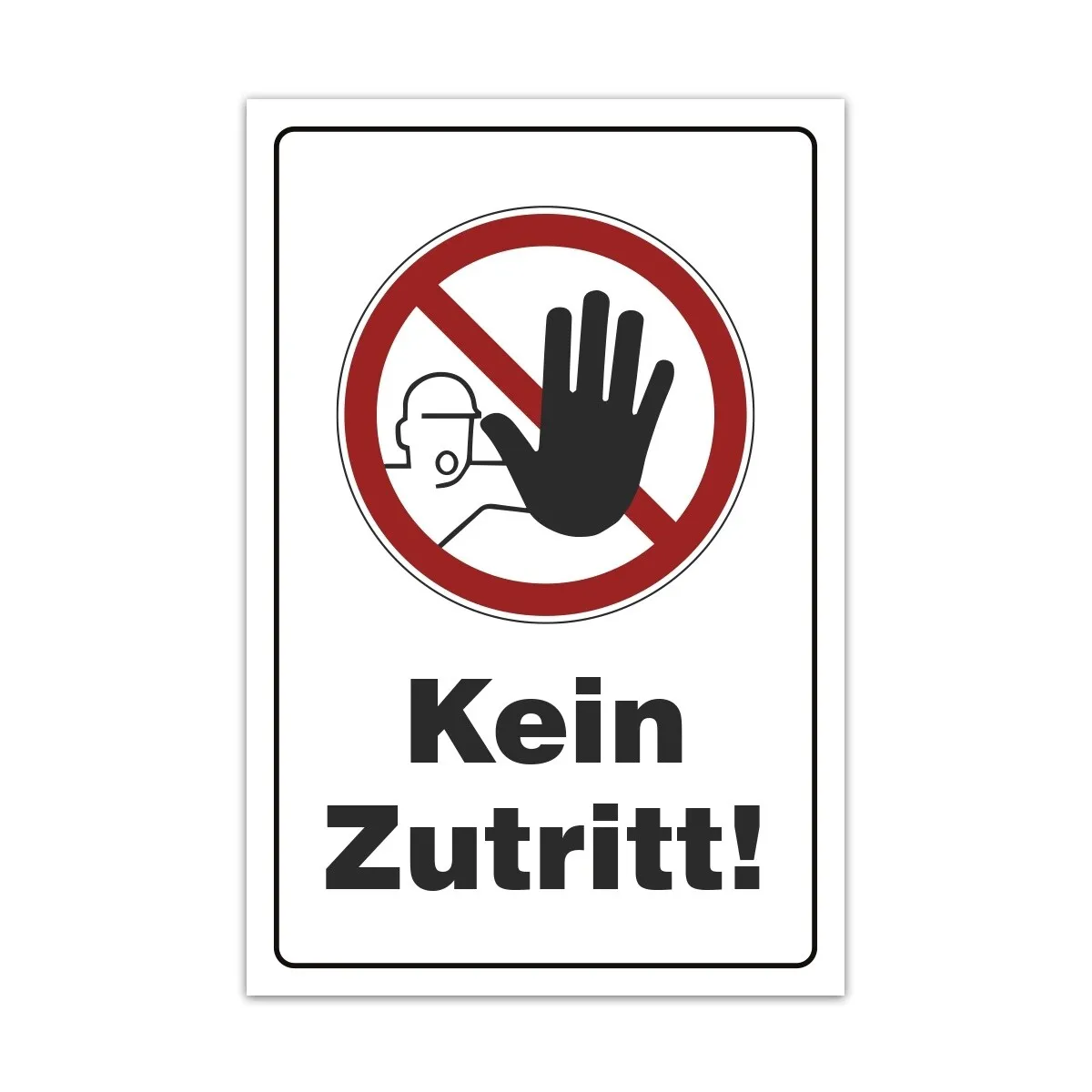 Aluverbund Schild - Kein Zutritt