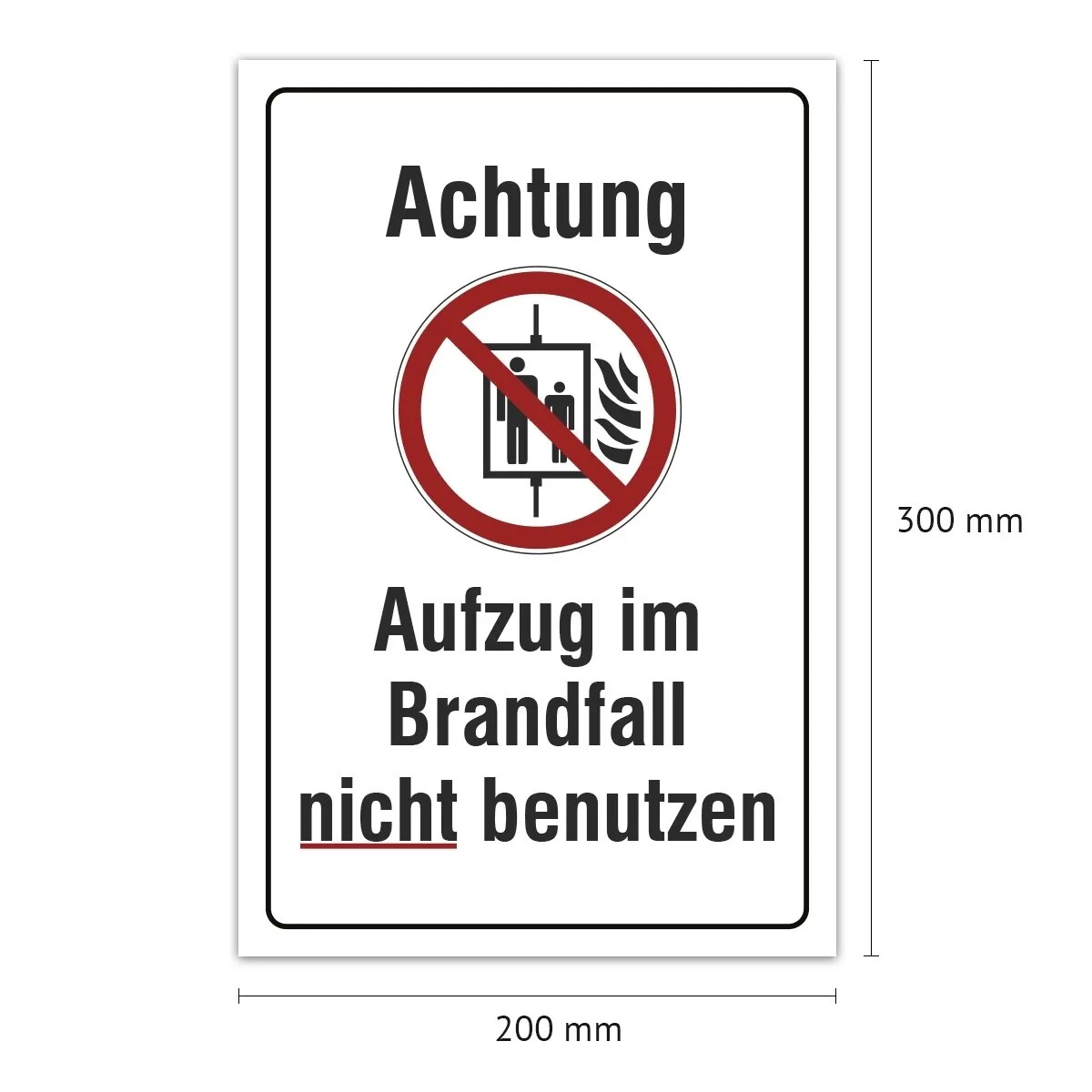 Aluverbund Schild - Aufzug im Brandfall nicht benutzen