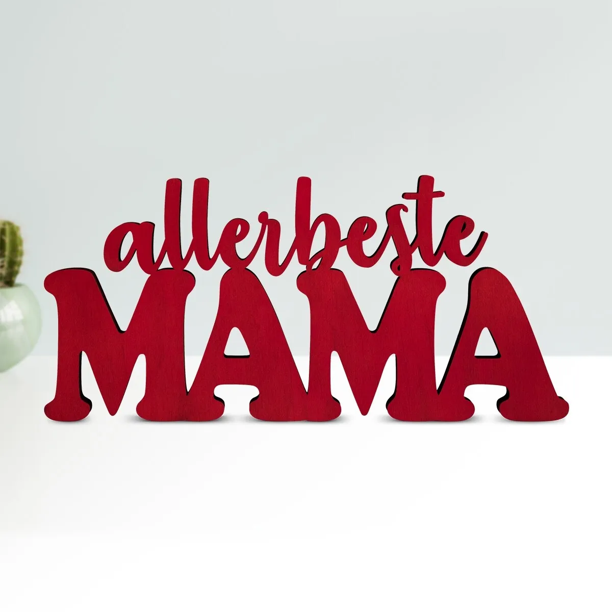 Holz Schriftzug Deko - Allerbeste Mama