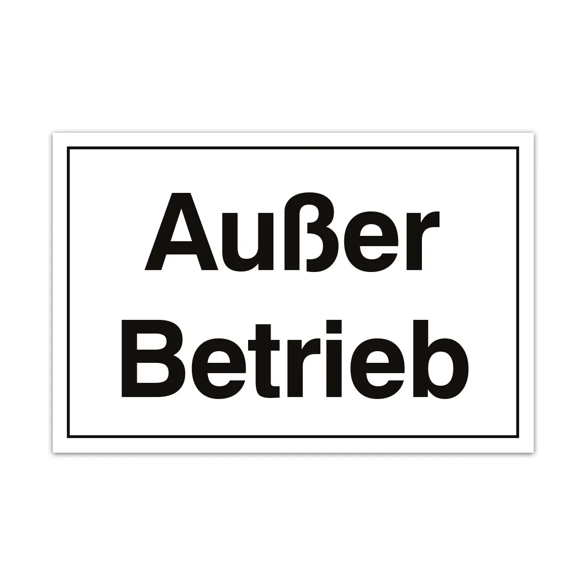 Aluverbund Schild - Außer Betrieb