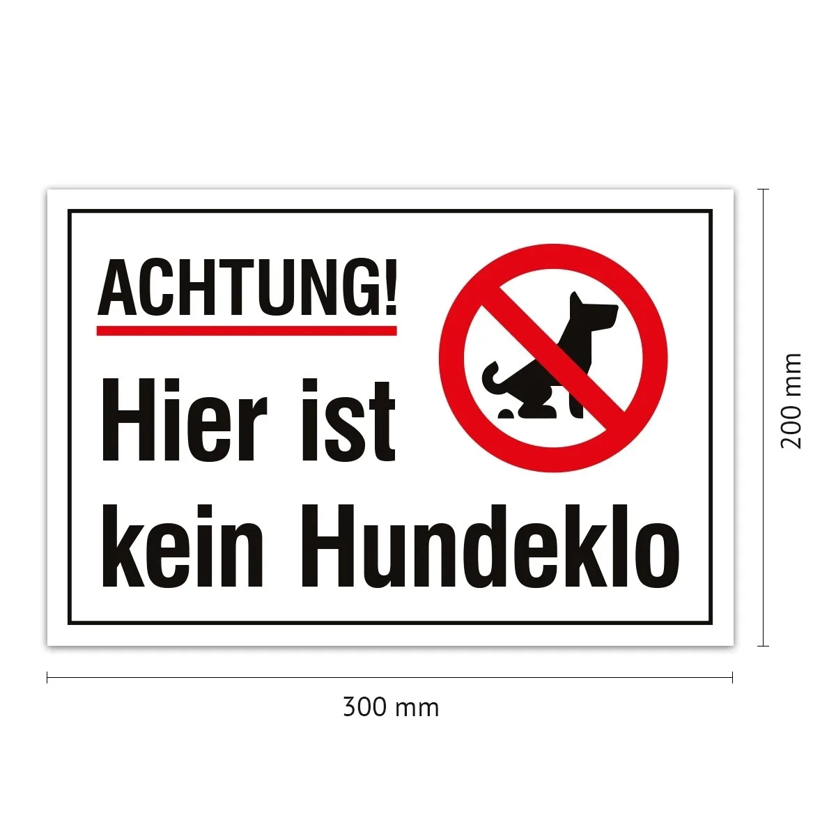 Aluverbund Schild - Kein Hundeklo