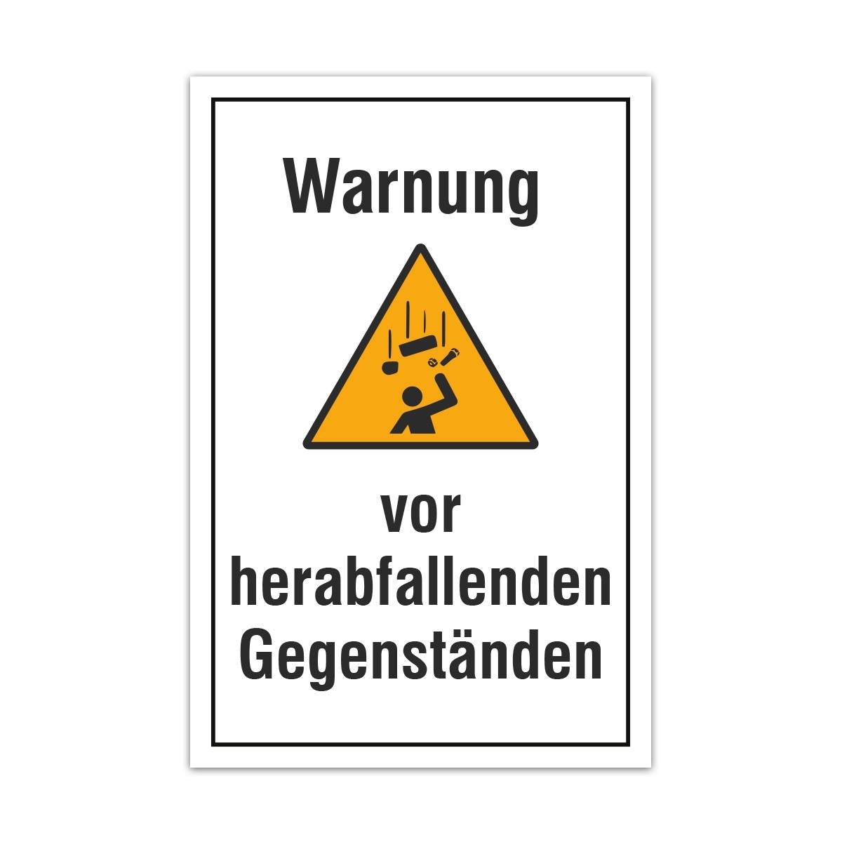 Aluverbund Schild - herabfallende Gegenstände