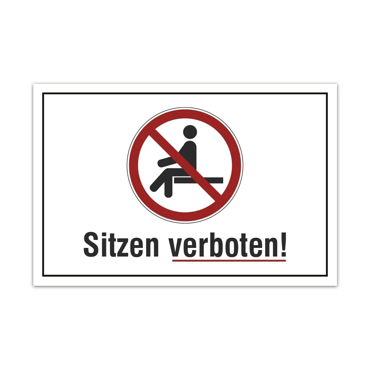 Aluverbund Schild - Sitzen verboten