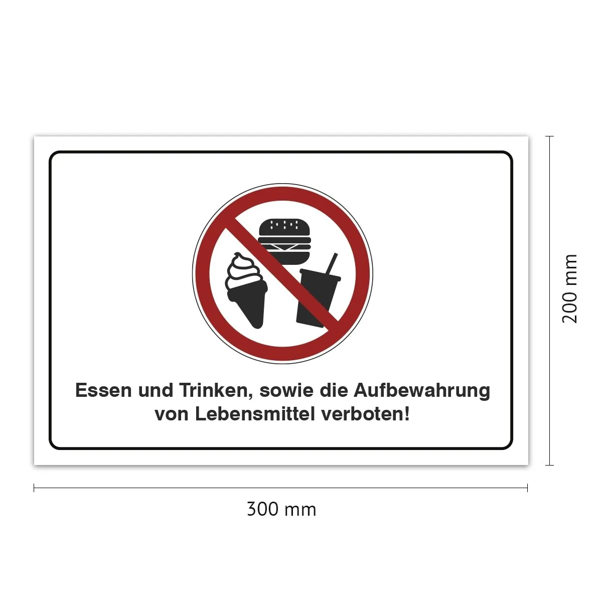 Aluverbund Schild - Essen und Trinken verboten