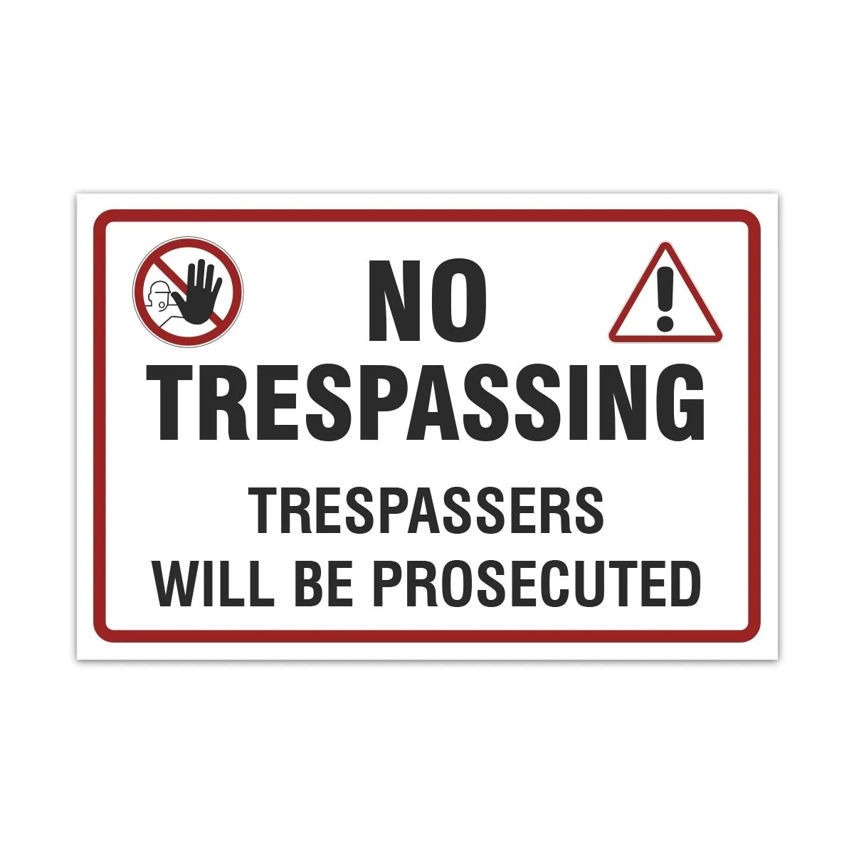 Aluverbund Schild englisch - No Trespassing