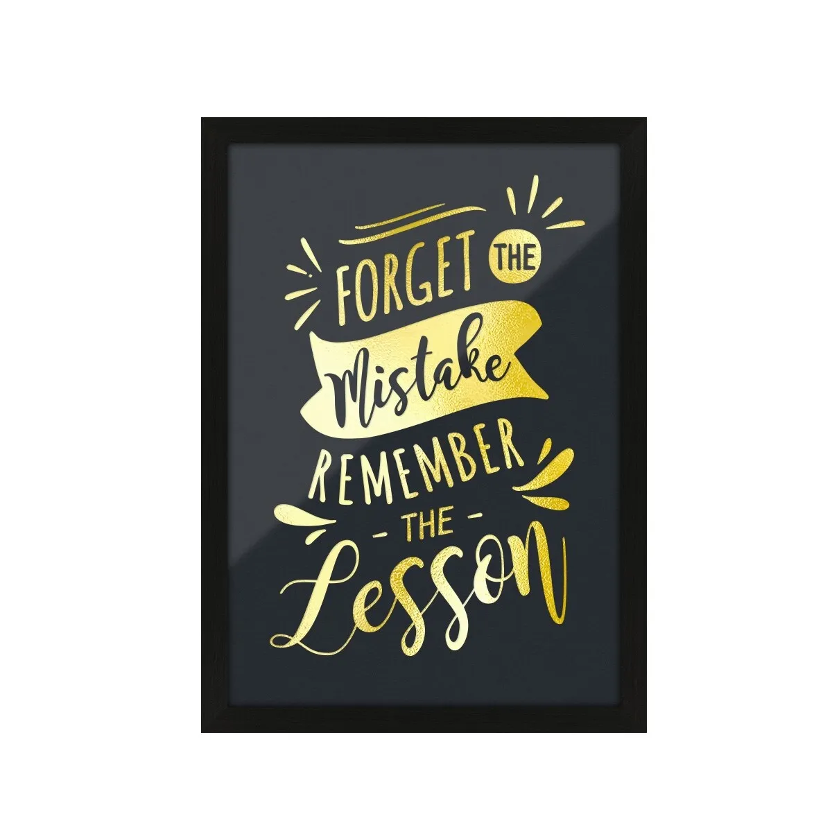 Kunstdruck Poster mit Heißfolienprägung - Remember the Lesson